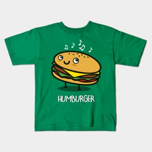 Humburger Funny Cute Kawaii Junk Food Humming Hamburger Cheeseburger Gift For Burger Lovers Kids T-Shirt